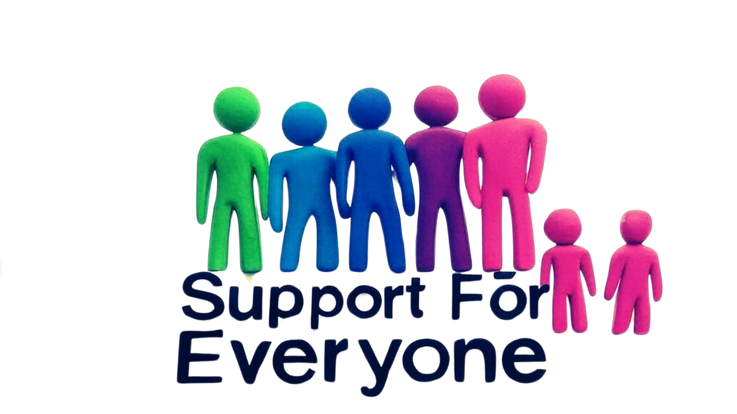 Support For Everyone