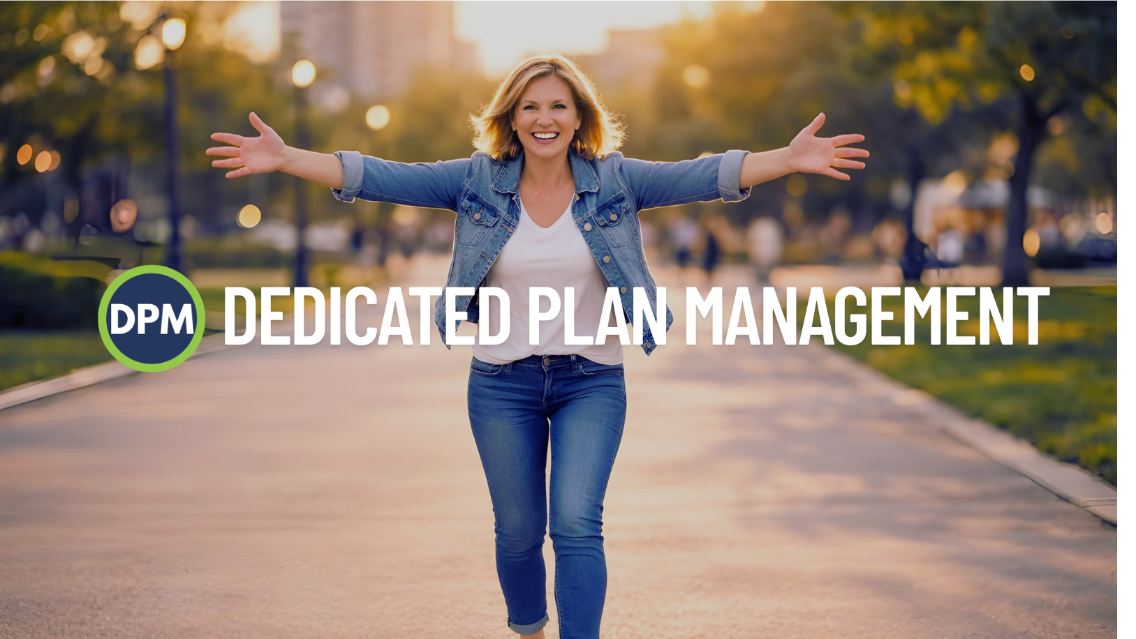 Dedicated Plan Management
