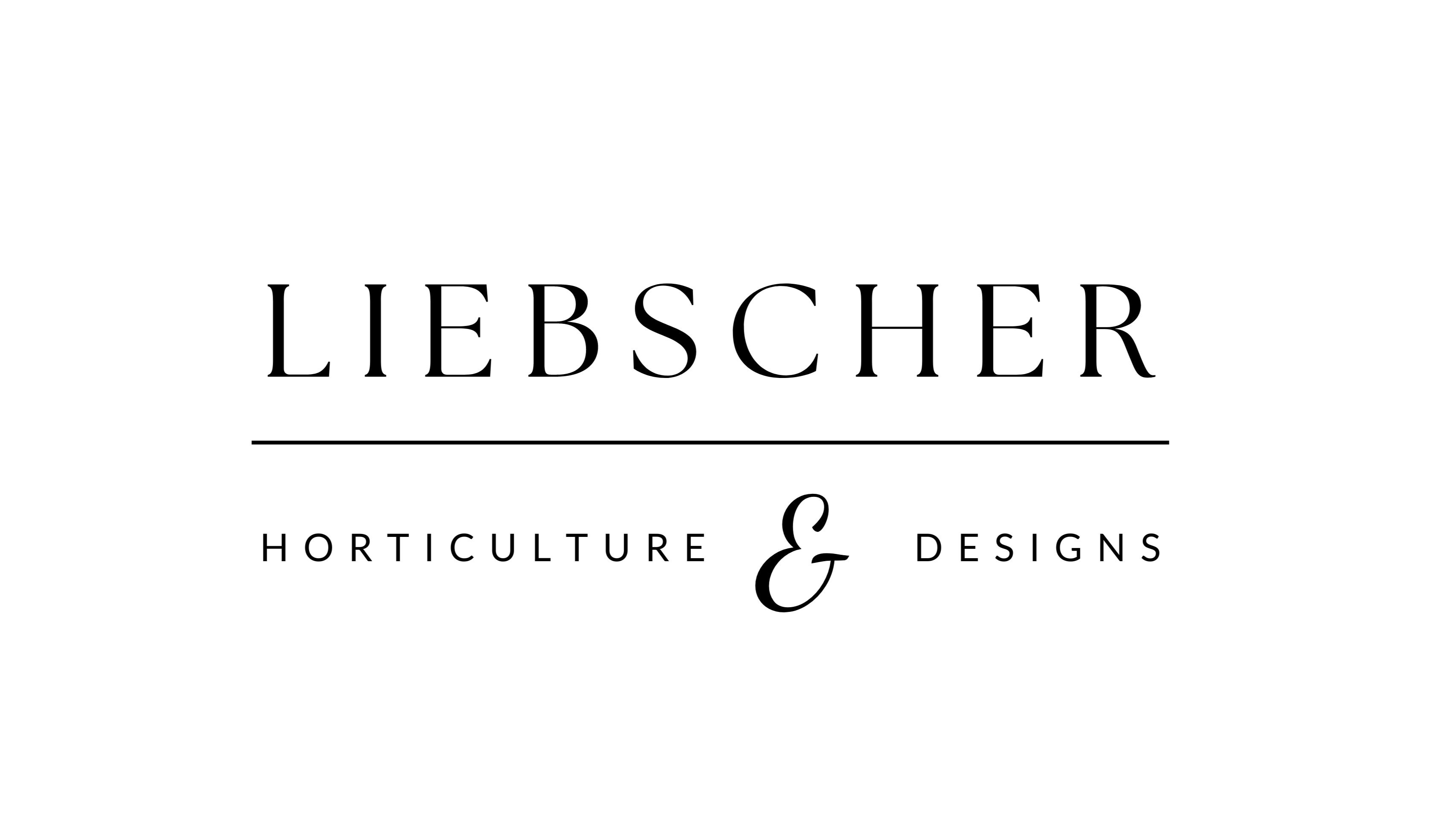 Liebscher Horticulture & Designs