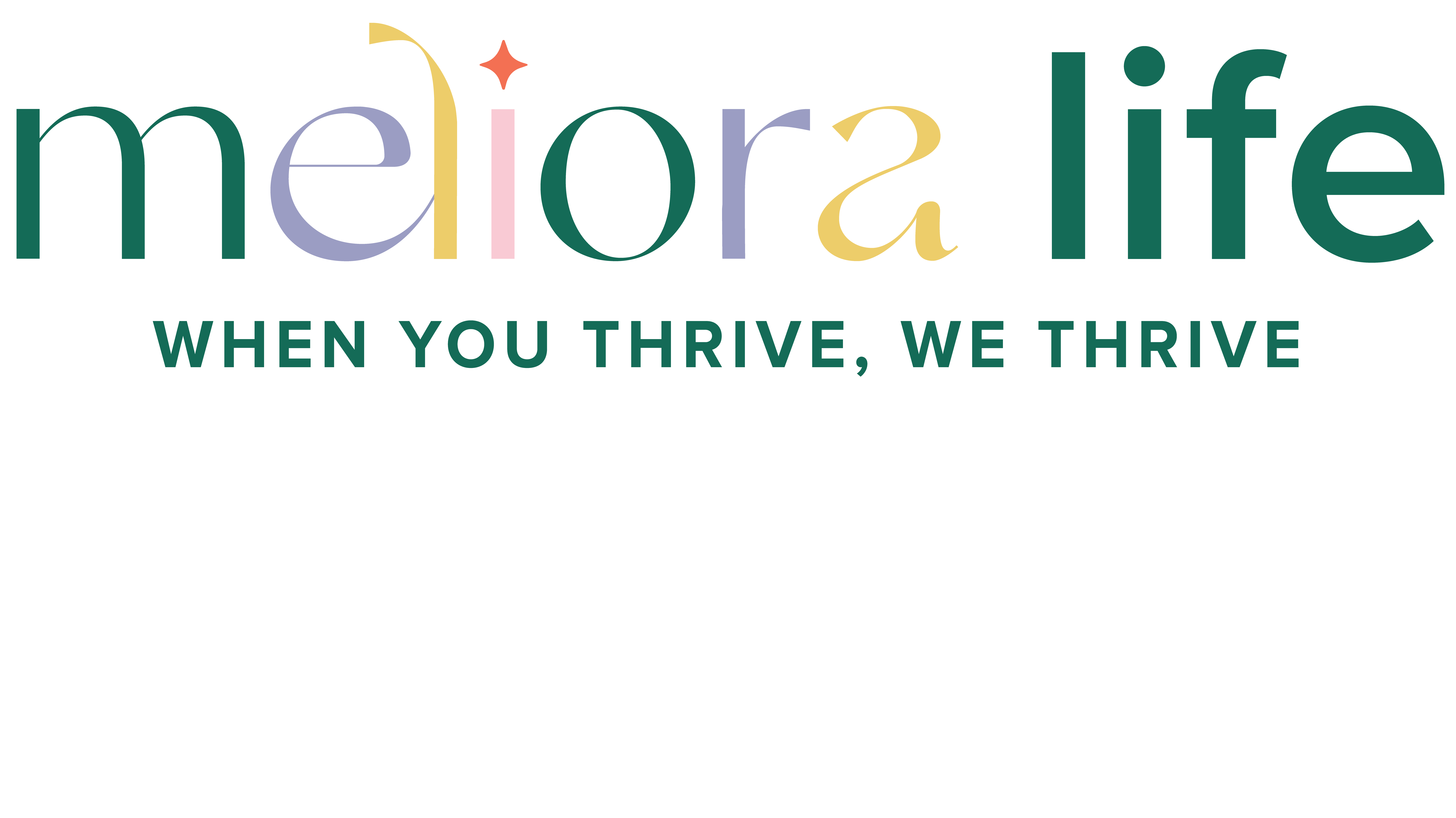 Meliora Life