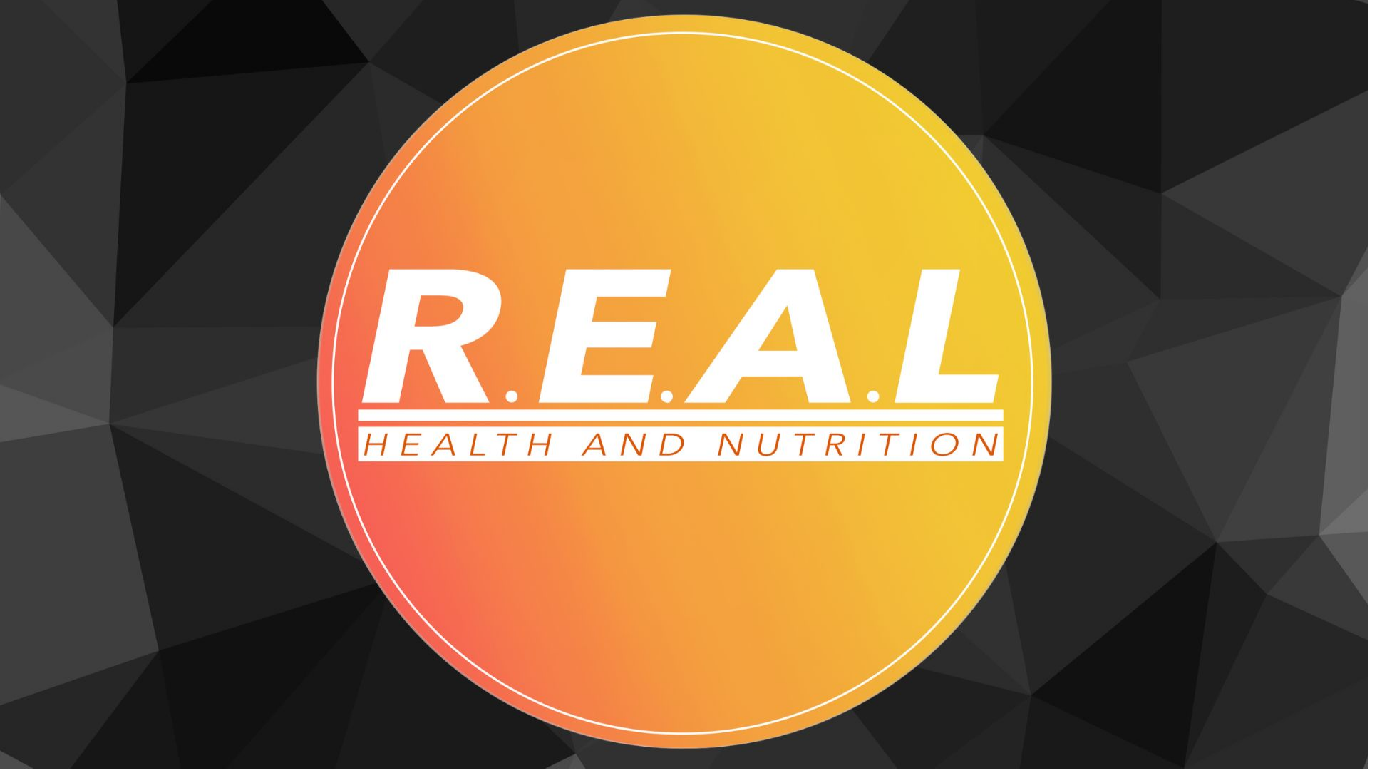 REAL Health and Nutrition