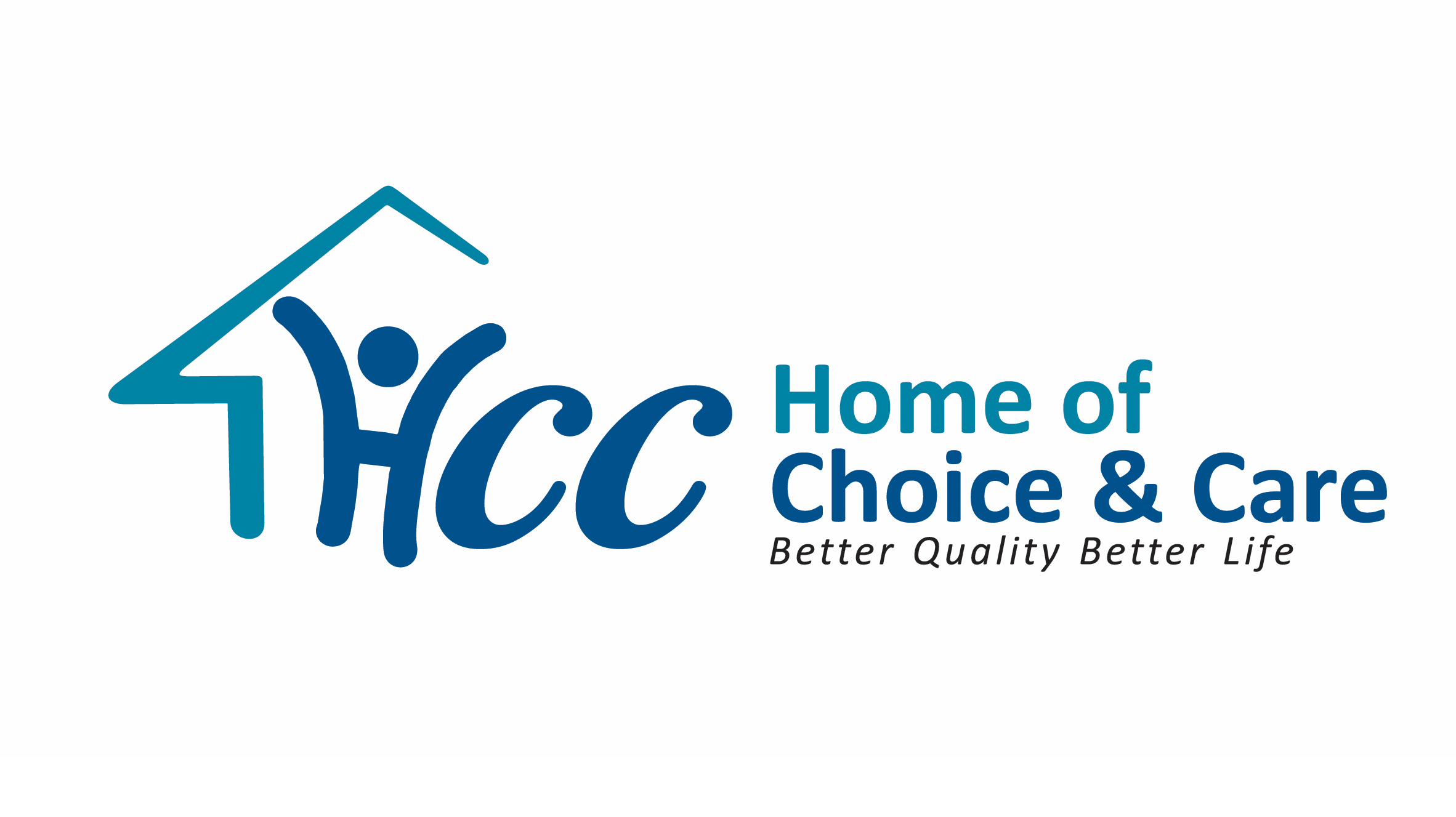 Home of Choice and Care