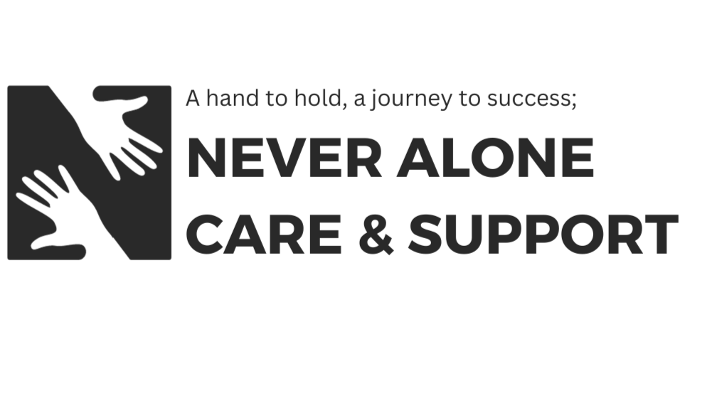 Never Alone Care & Support